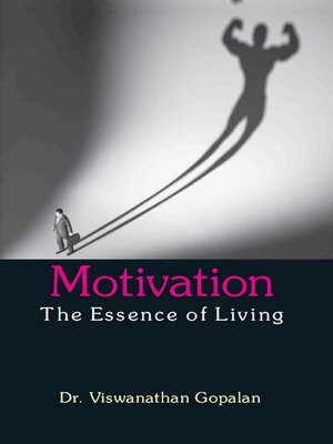 cover image of Motivation-The Essence of Living